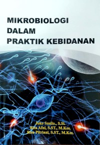 Image of Mikrobiologi dalam Praktik Kebidanan