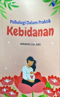 Image of Psikologi Dalam Praktik Kebidanan