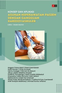 Image of Konsep dan Aplikasi: Asuhan Keperawatan Pasien dengan Gangguan Kardiovaskuler